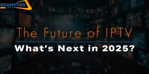 Future of IPTV in 2025