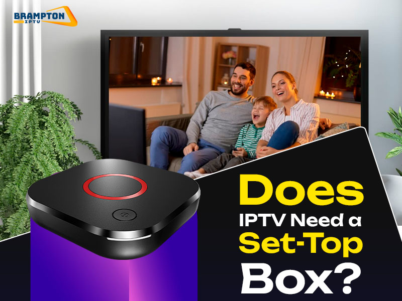 Does IPTV Need a Set-Top Box