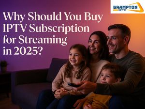 Why-Should-You-Buy-IPTV-Subscription-for-Streaming-in-2025?