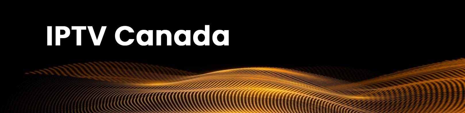 IPTV Canada